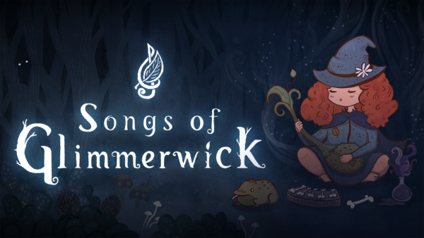 Keyart zu Songs of Glimmerwick mit einer jungen Zauberin, Instrumenten und Spieltitel